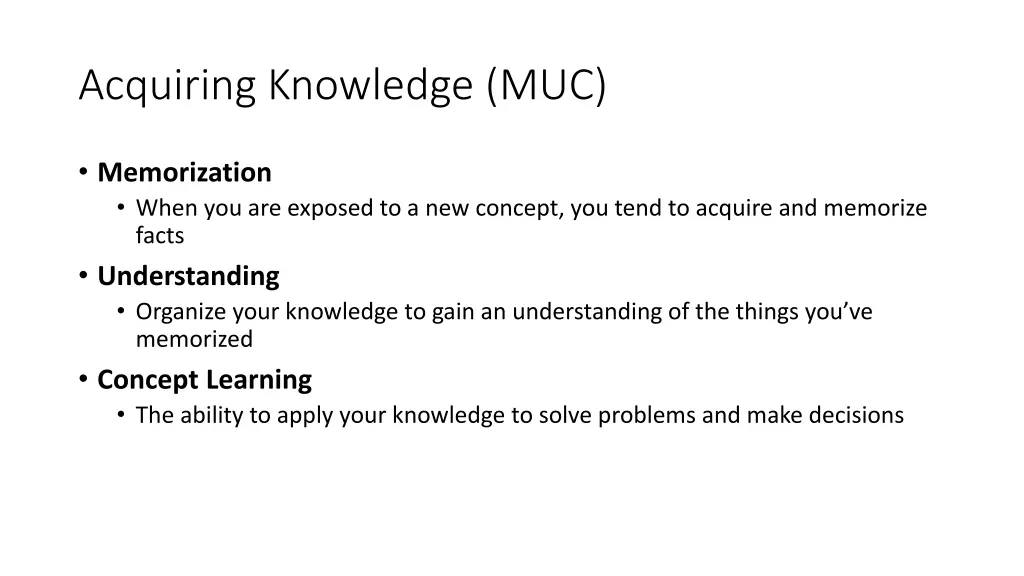 acquiring knowledge muc