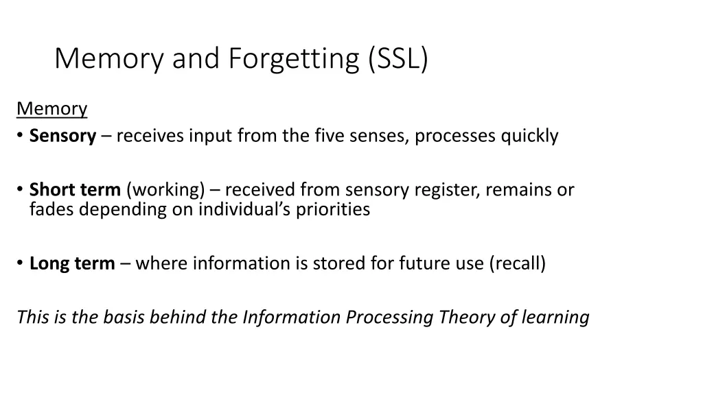 memory and forgetting ssl