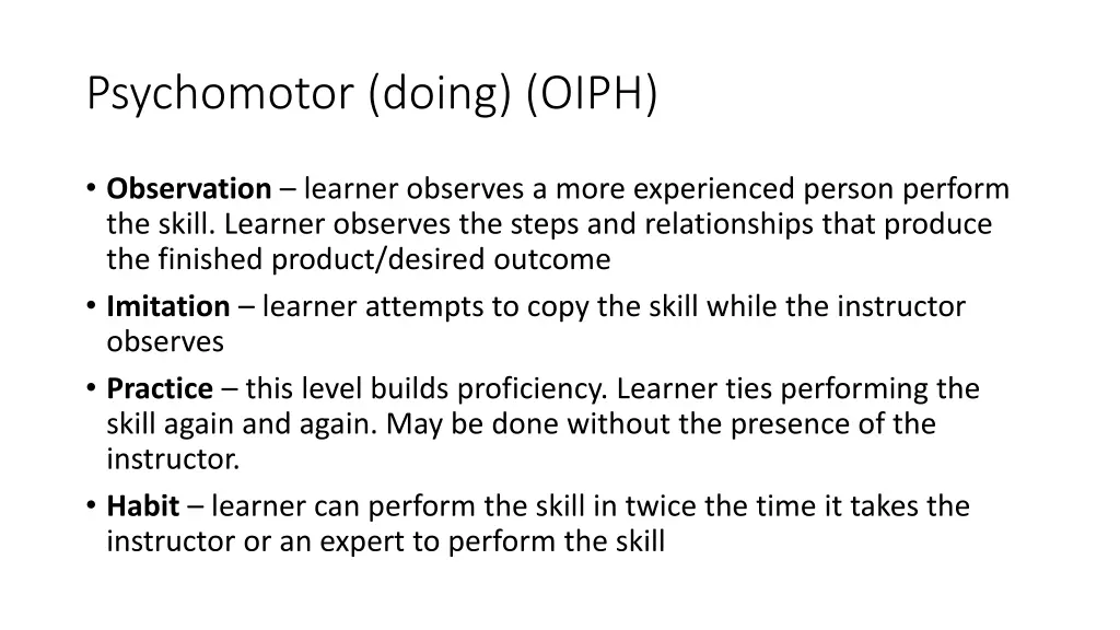 psychomotor doing oiph