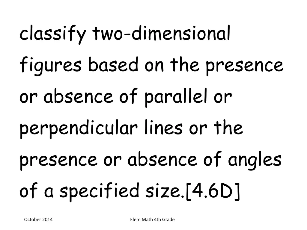 classify two dimensional figures based
