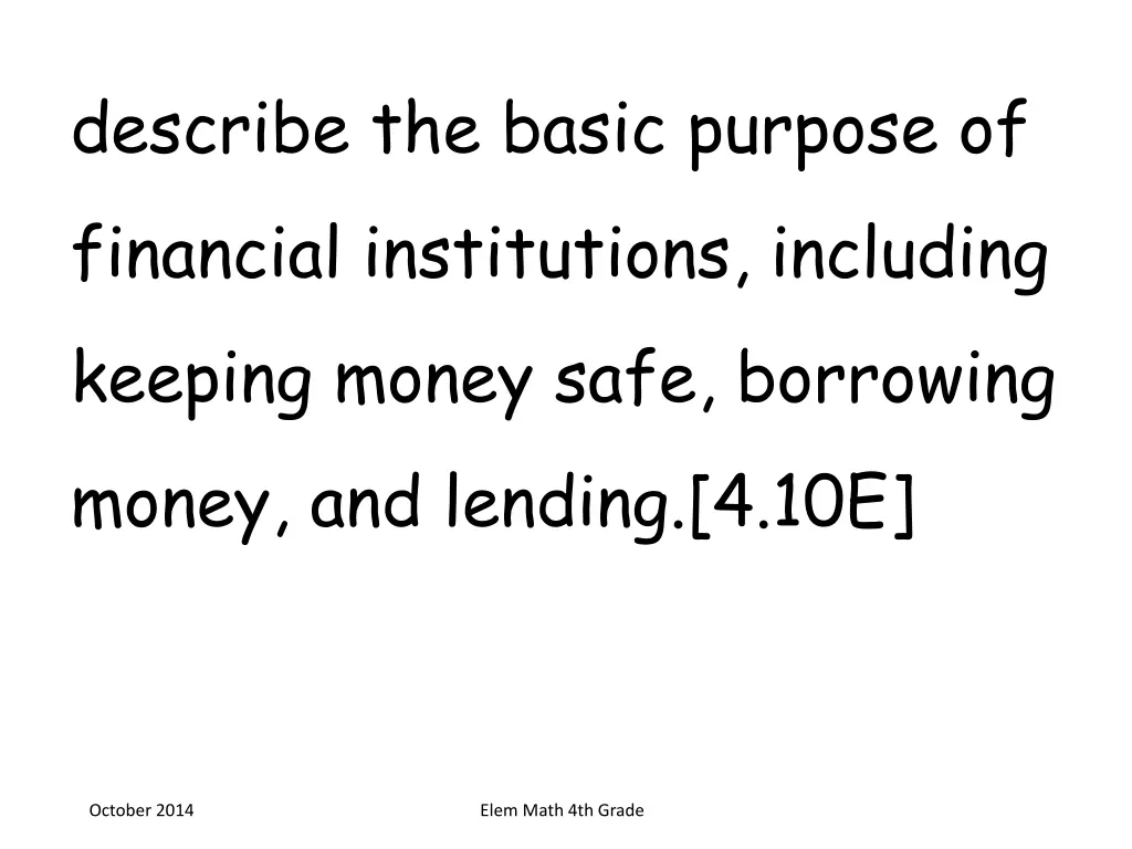 describe the basic purpose of financial