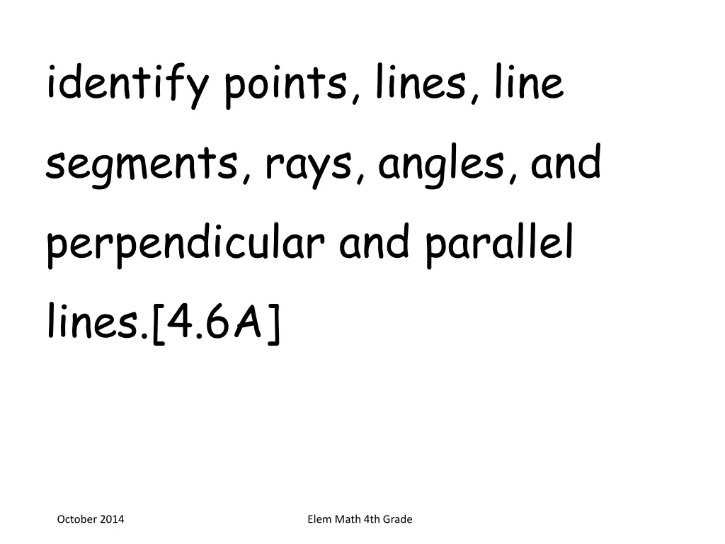 identify points lines line segments rays angles