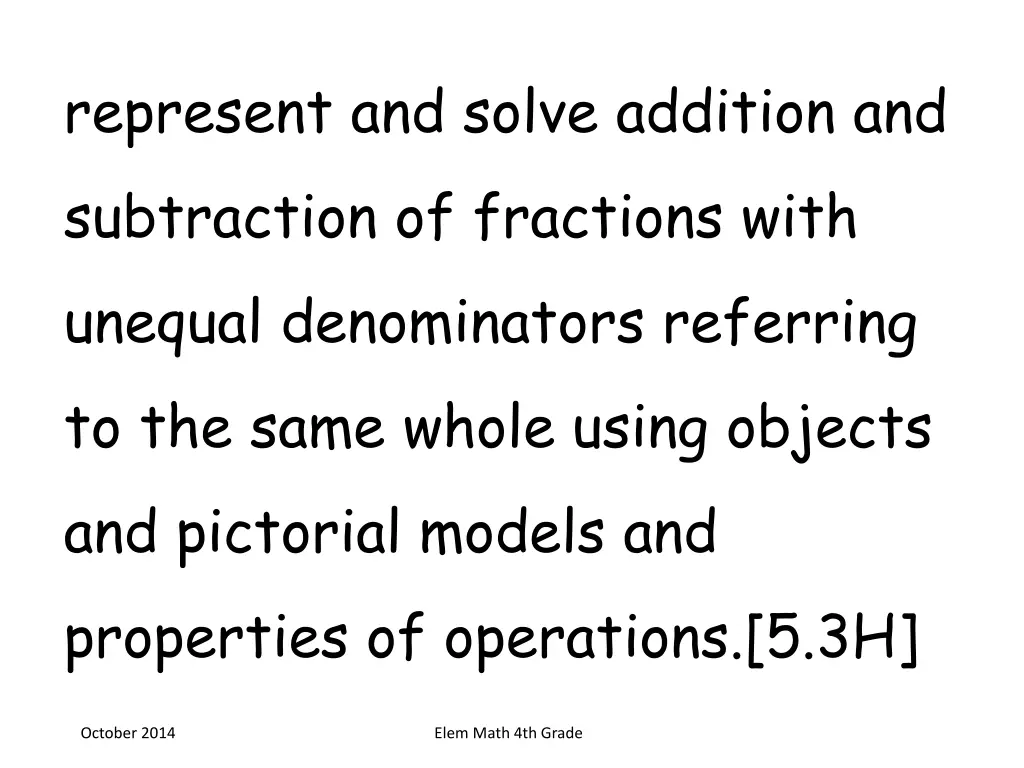represent and solve addition and subtraction 1