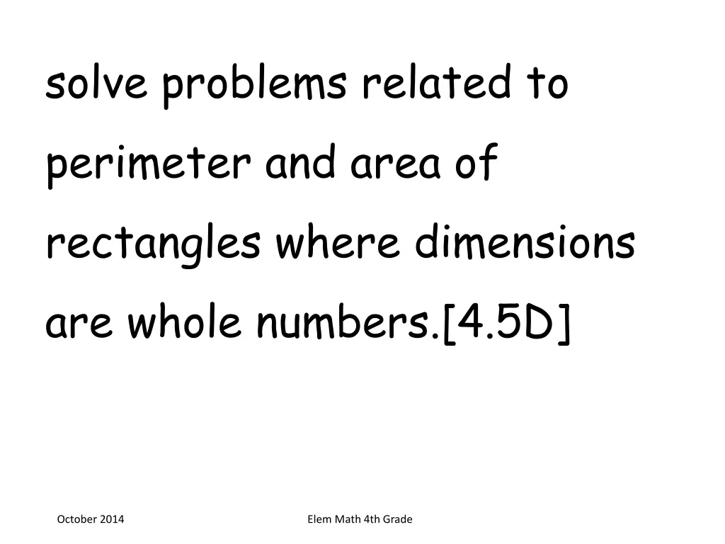 solve problems related to perimeter and area