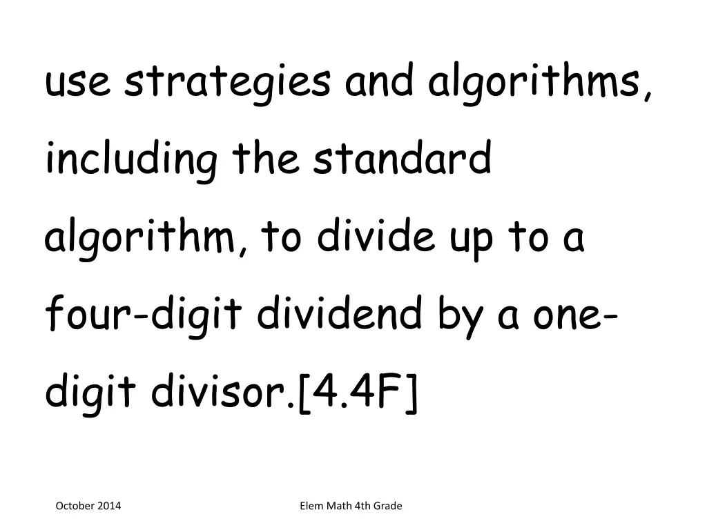 use strategies and algorithms including 1