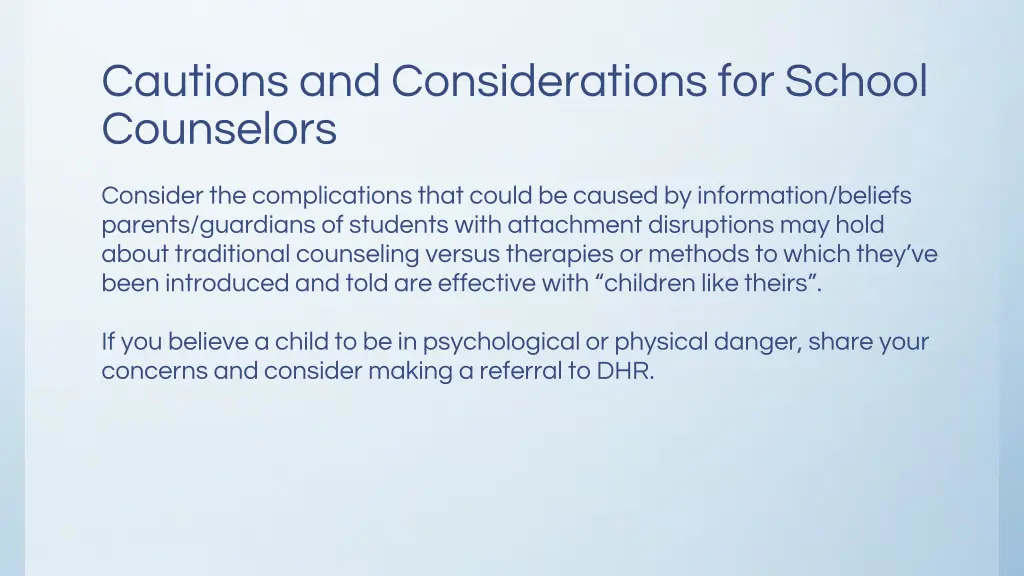 cautions and considerations for school counselors 1