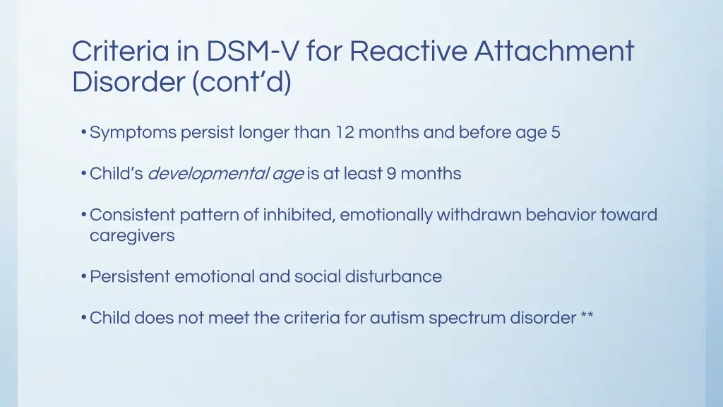 criteria in dsm v for reactive attachment