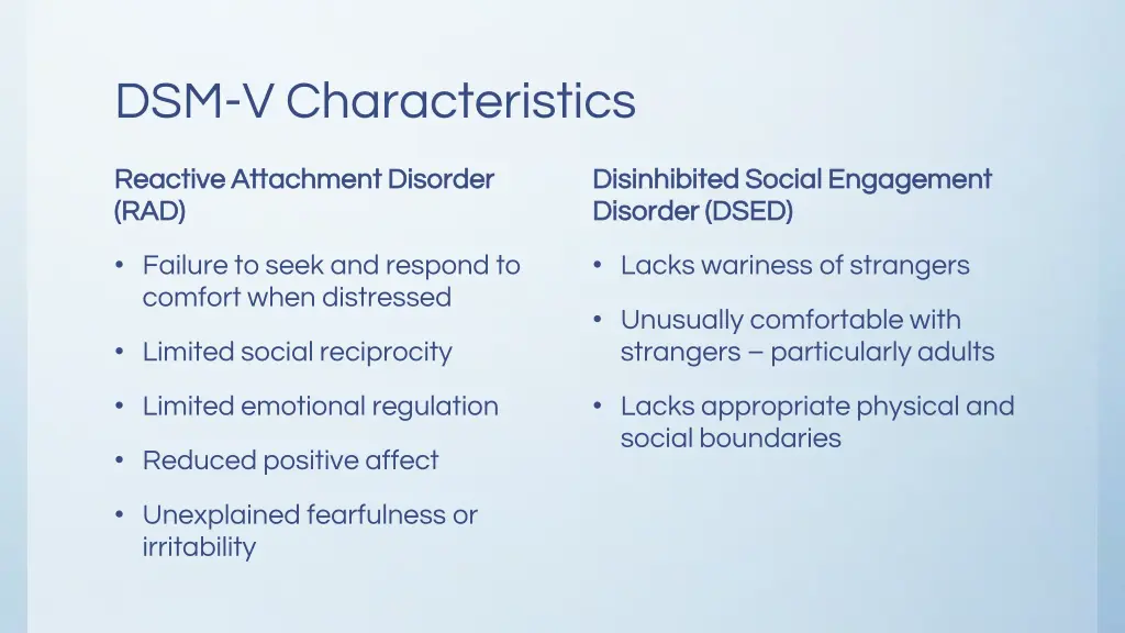 dsm v characteristics