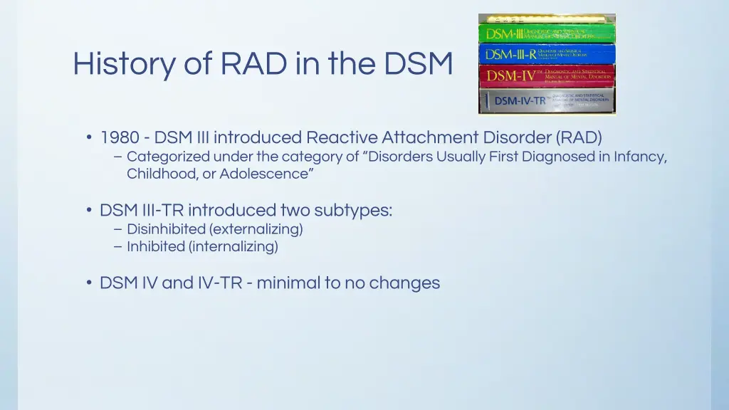 history of rad in the dsm