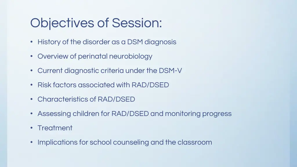 objectives of session