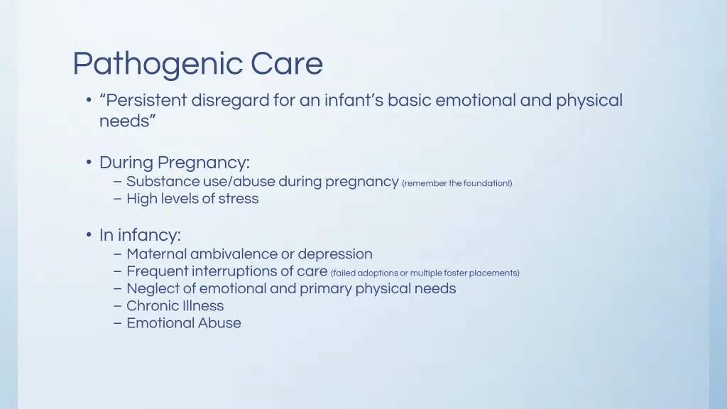 pathogenic care persistent disregard