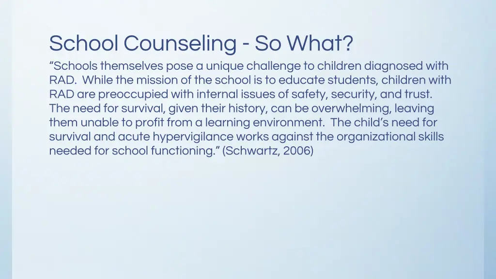 school counseling so what schools themselves pose