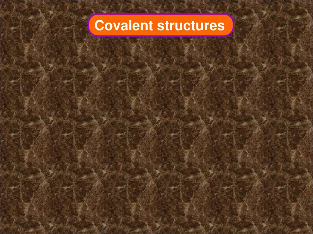 covalent structures