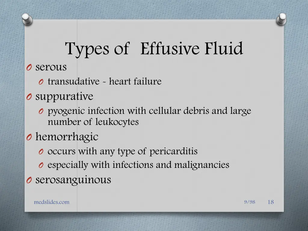 types of effusive fluid o serous o transudative
