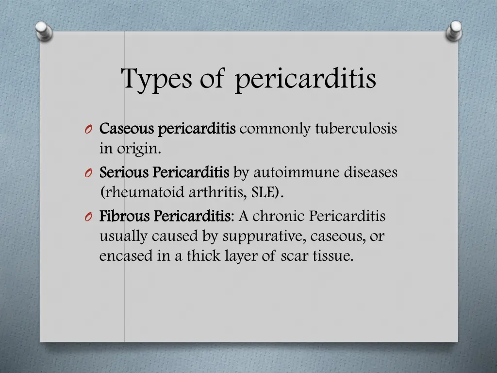 types of pericarditis