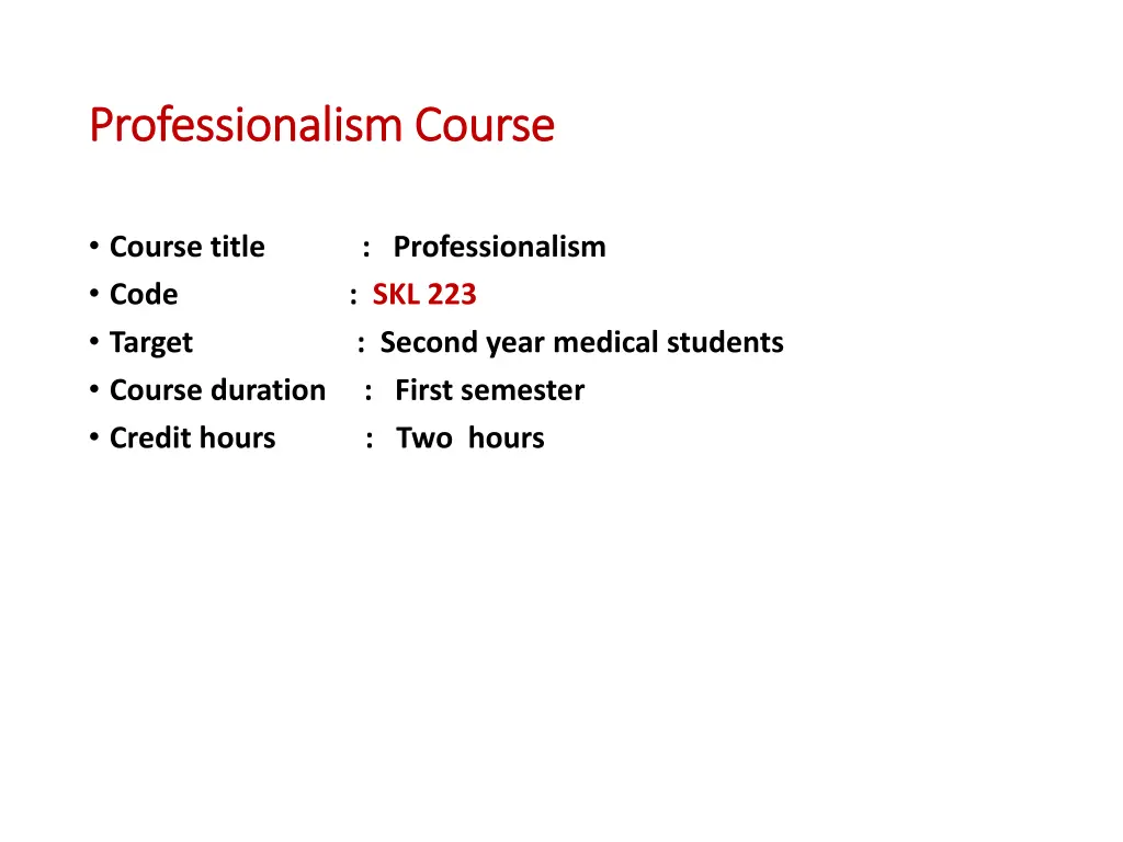 professionalism course professionalism course 1