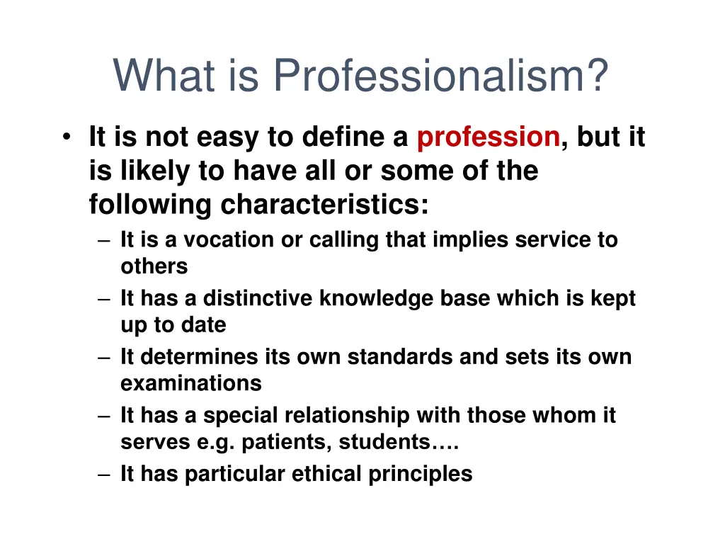 what is professionalism