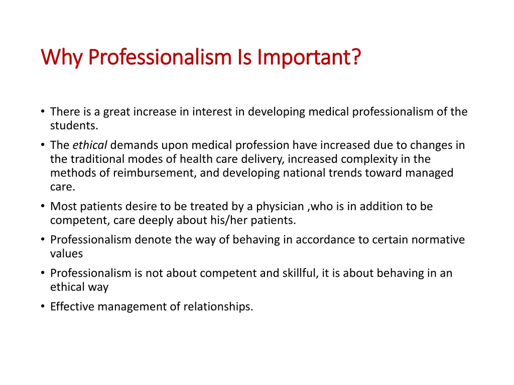 why professionalism is important