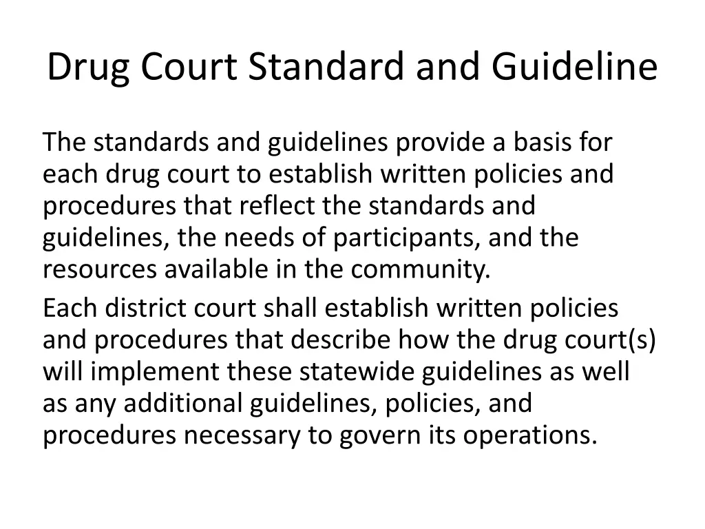 drug court standard and guideline 2