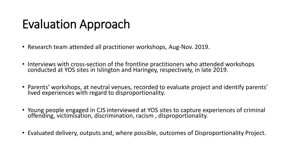 evaluation approach evaluation approach