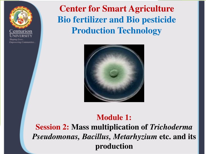center for smart agriculture bio fertilizer