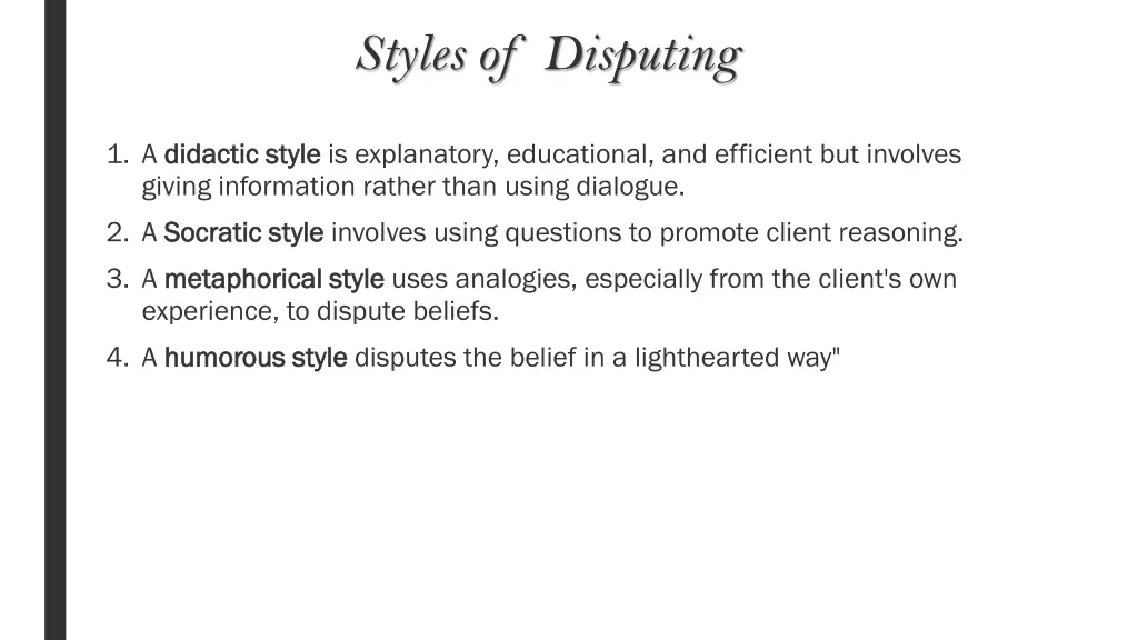 styles of disputing