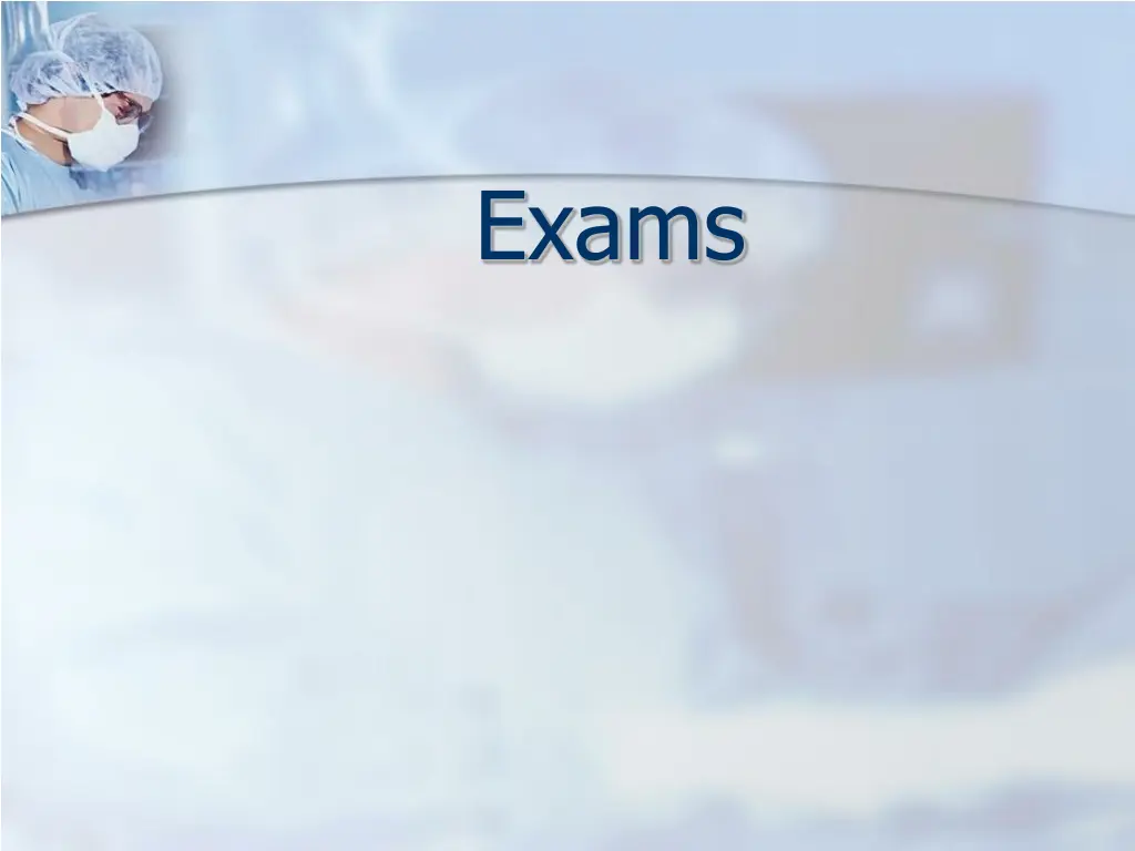 exams