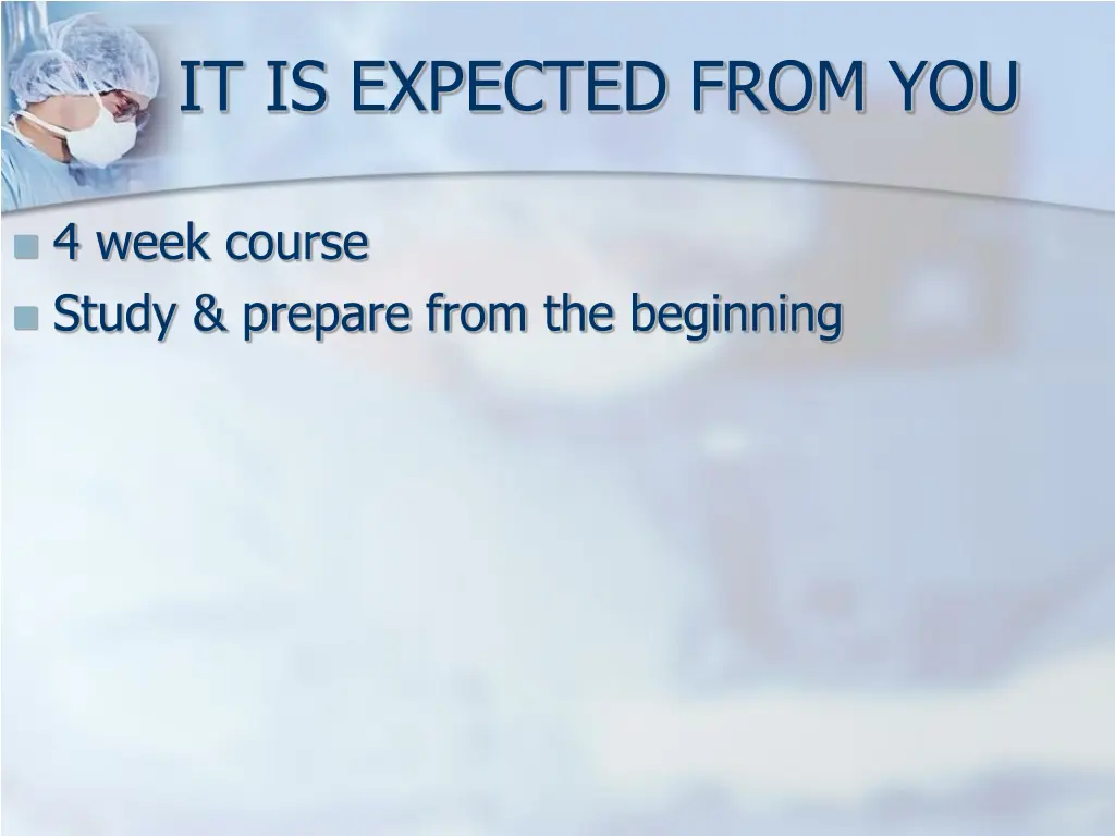 it is expected from you