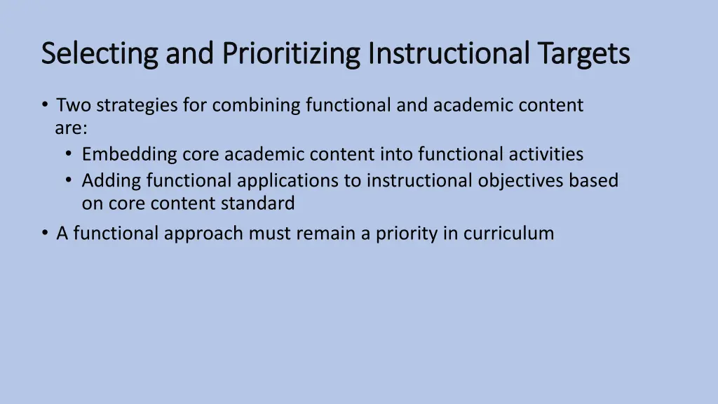selecting and prioritizing instructional targets