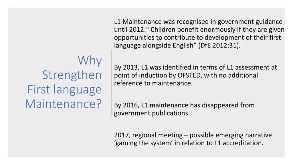 l1 maintenance was recognised in government