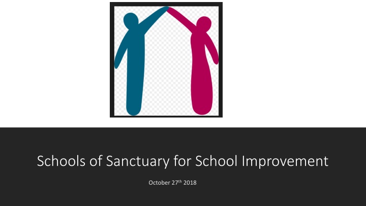 schools of sanctuary for school improvement