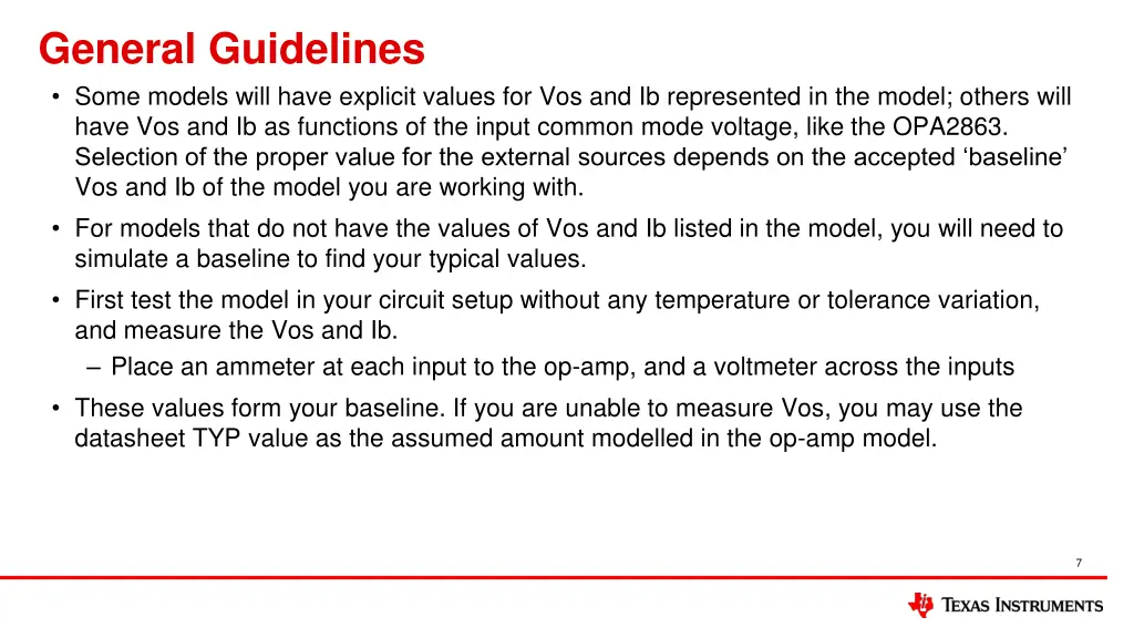 general guidelines some models will have explicit