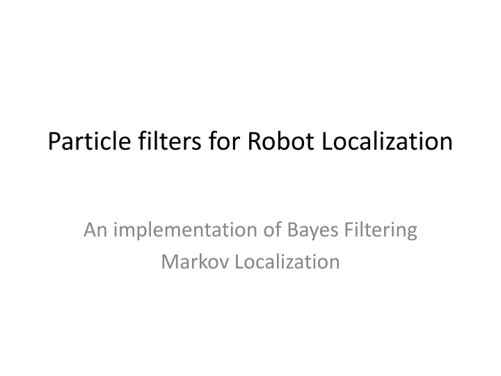 particle filters for robot localization