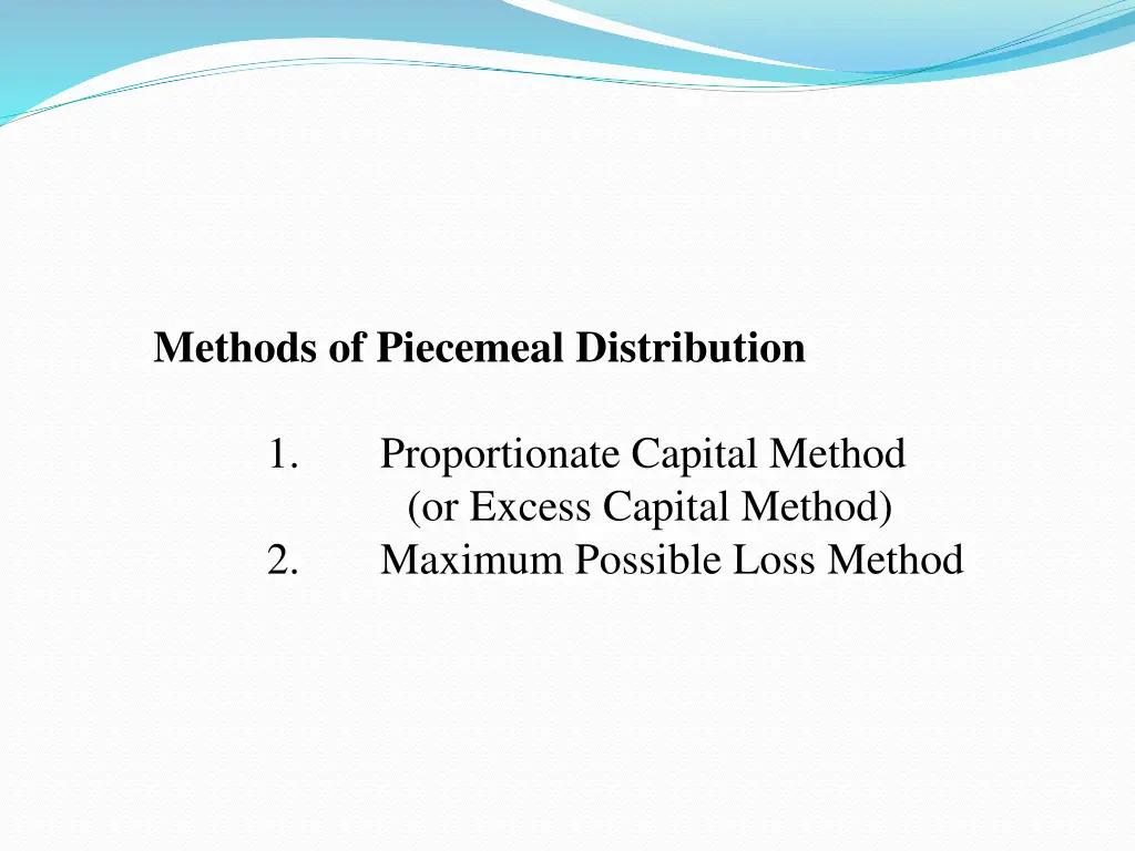 methods of piecemeal distribution