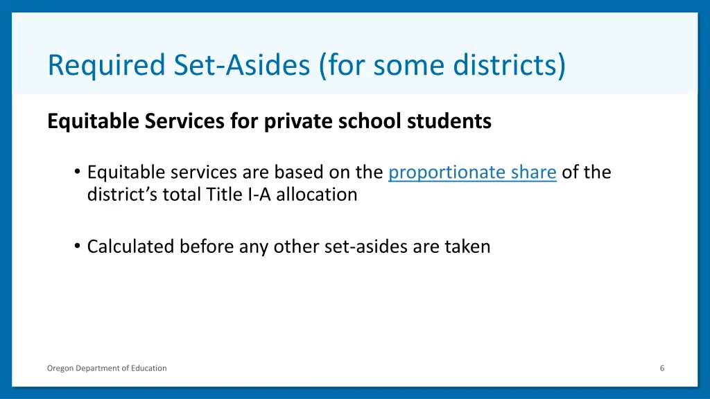 required set asides for some districts