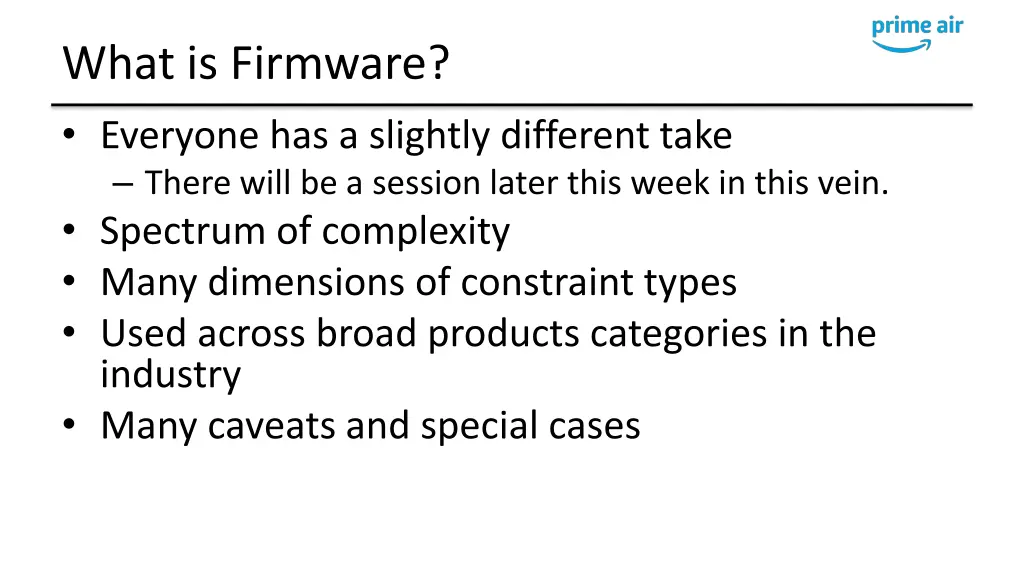 what is firmware everyone has a slightly