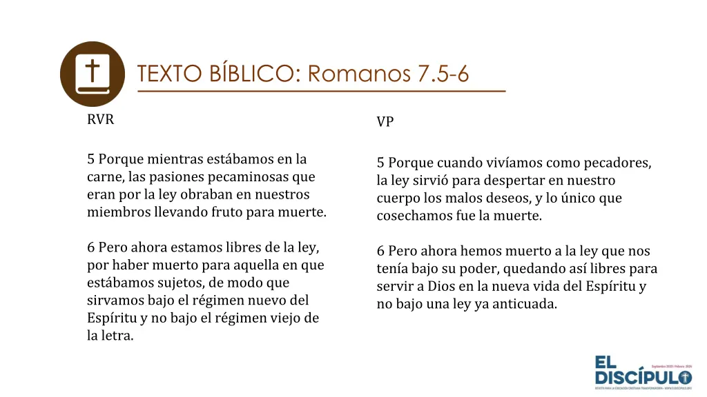 texto b blico romanos 7 5 6