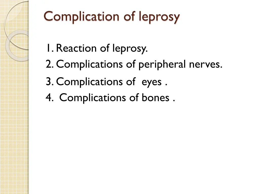 complication of leprosy