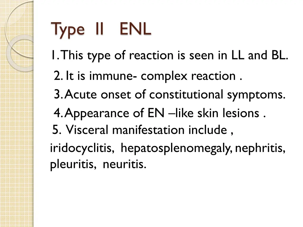 type ii enl