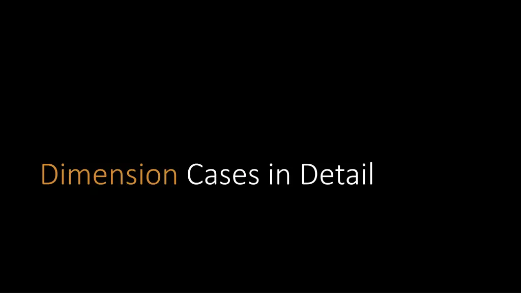 dimension cases in detail