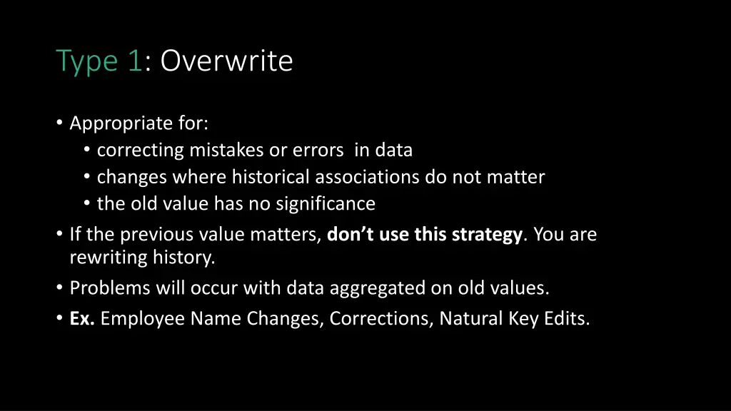 type 1 overwrite