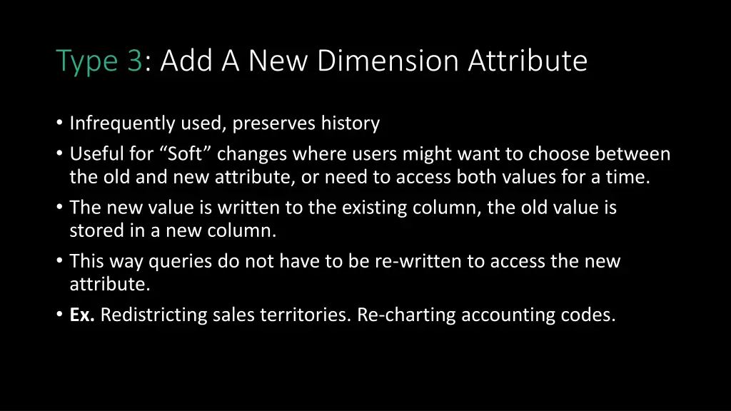 type 3 add a new dimension attribute