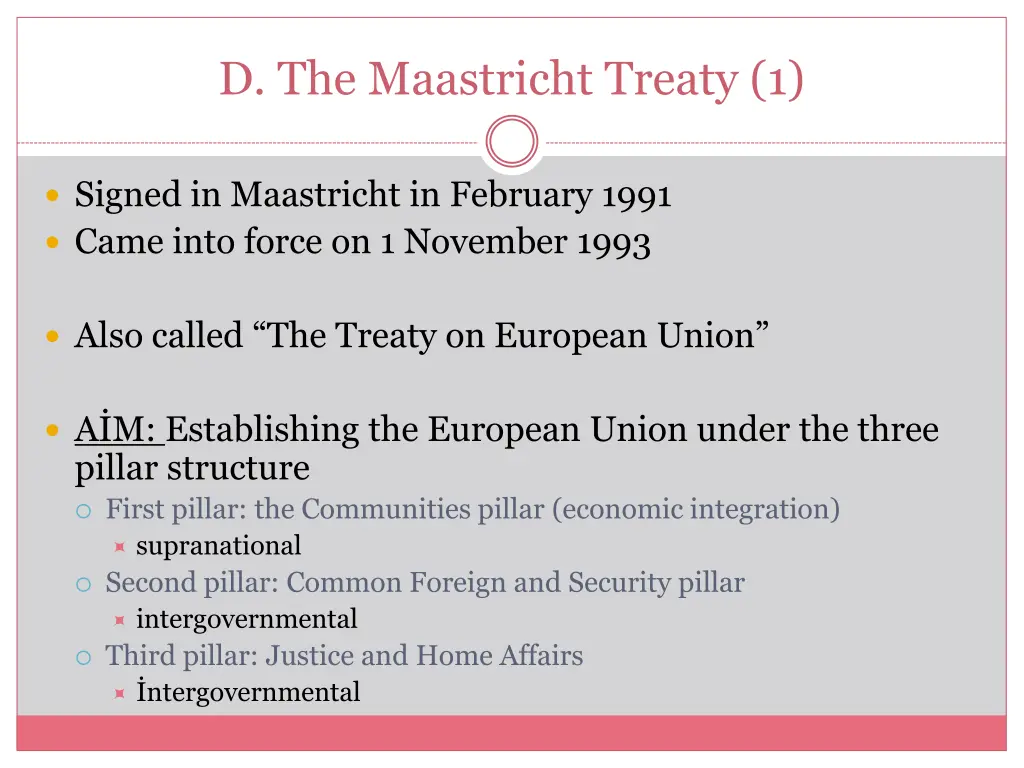 d the maastricht treaty 1