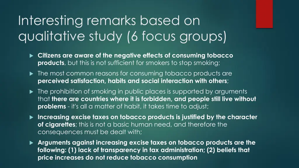 interesting remarks based on qualitative study