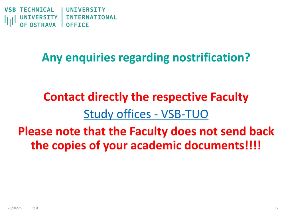 any enquiries regarding nostrification