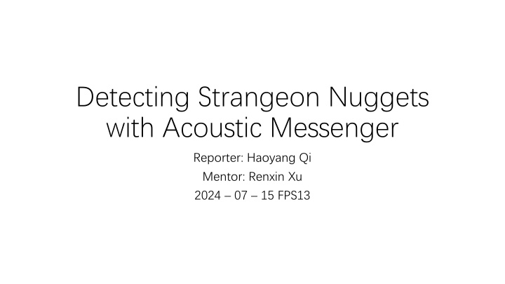 detecting strangeon nuggets with acoustic