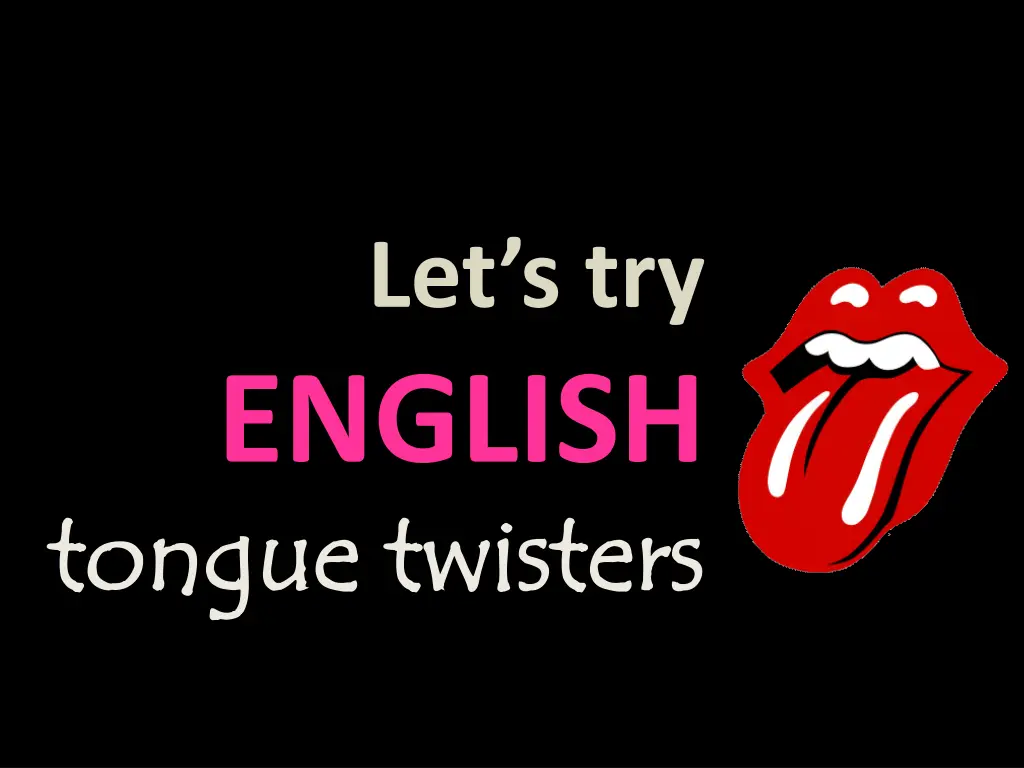 let s try english tongue twisters tongue twisters