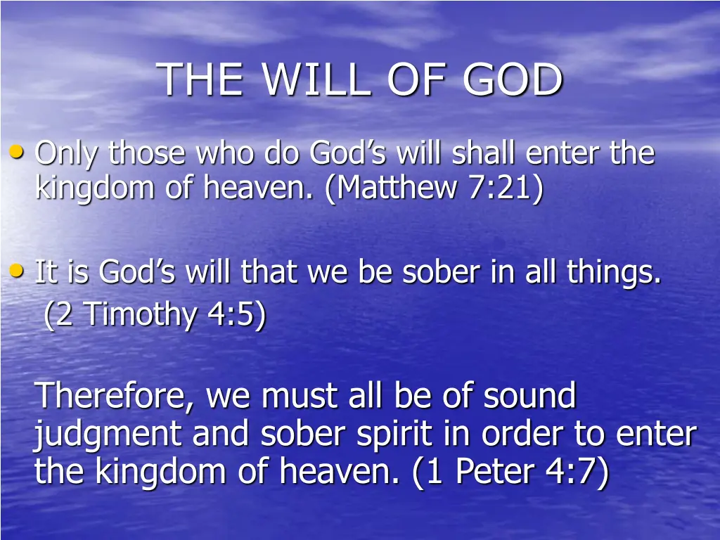 the will of god