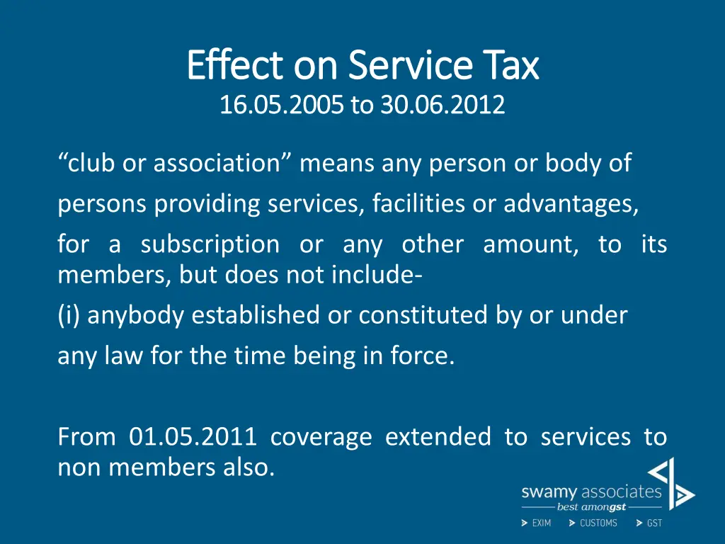 effect on service tax effect on service
