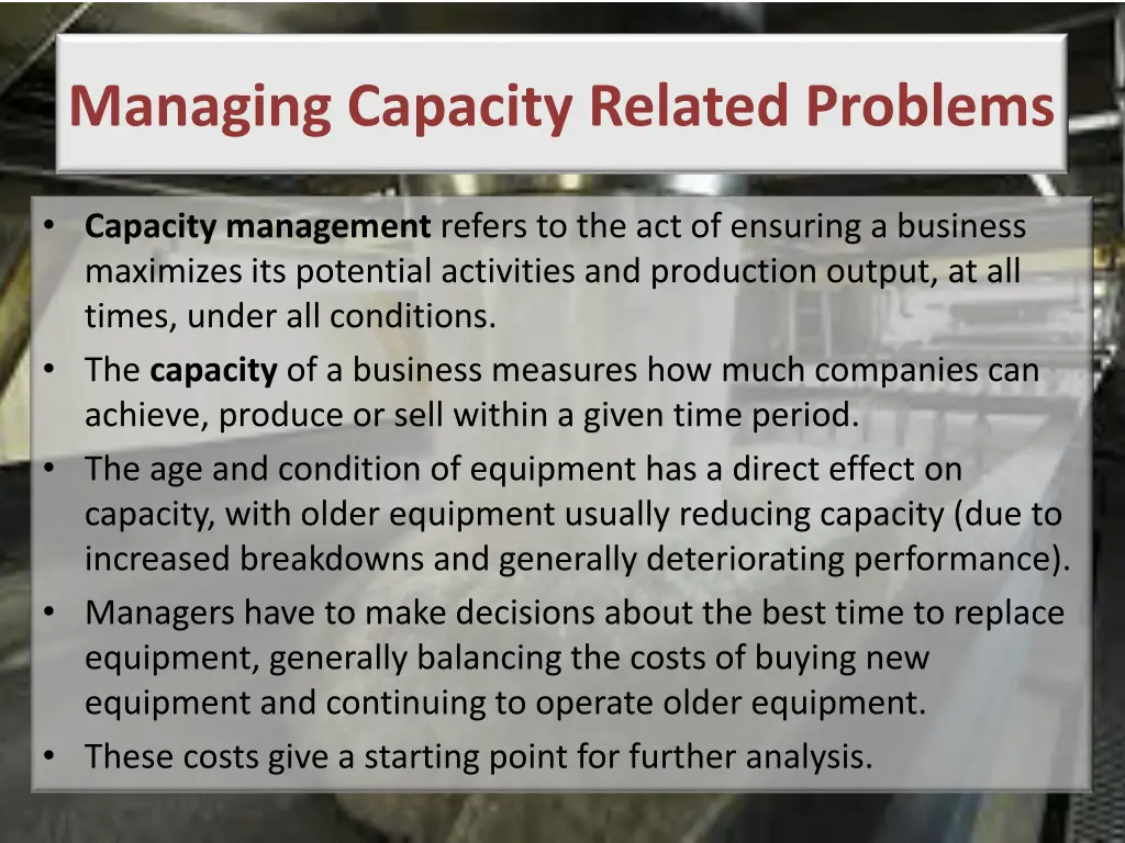 managing capacity related problems
